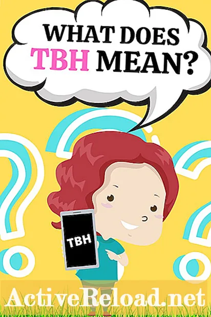 Што азначае TBH і як яго выкарыстоўваць?